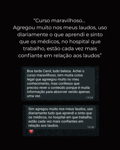 depoimentos - geral - agregou muito nos meus laudos